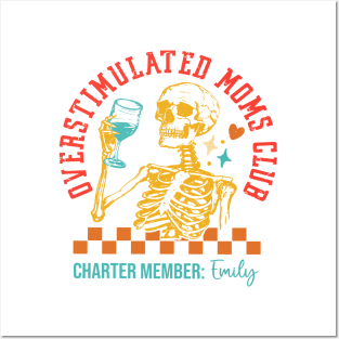 Overstimulated Moms Club Charter Member: Emily Posters and Art